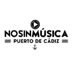 NOSINMUSICA PUERTO DE CADIZ